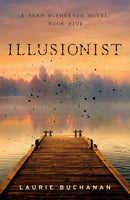 Illusionist : A Sean McPherson Novel, Book 5-9781684633005