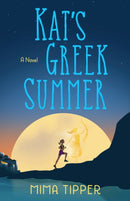 Kat's Greek Summer : A Novel-9781684633067