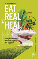 Eat Real to Heal-9781684814169