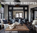 Home Design Recipes : Room by Room Recipes for Design-9781684816293
