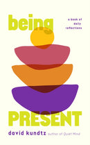 Being Present