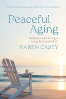Peaceful Aging : Meditations for Living a Long Purposeful Life-9781684818112
