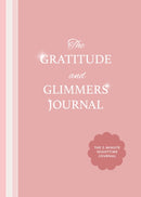 The Gratitude and Glimmers Journal : The 5 Minute Nighttime Journal-9781684818877
