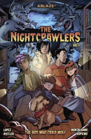 NIGHTCRAWLERS VOL. 1 - THE BOY WHO CRIED, WOLF