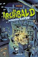 Archibald Vol 1: Monster Slayer-9781684973323
