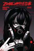 ZOMBIE MAKEOUT CLUB VOL. 3: DEATHKISS TP