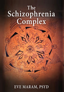 The Schizophrenia Complex-9781685030612