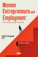 Women Entrepreneurs and Employment : Past, Present and Future Perspectives-9781685076238
