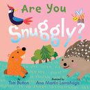 Are You Snuggly? : (INTERACTIVE READ-ALOUD WITH NOVELTY MIRROR)-9781685550561