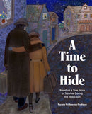 A Time to Hide