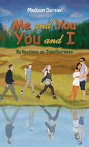 Me and You - You and I : Reflections on Togetherness-9781685622015