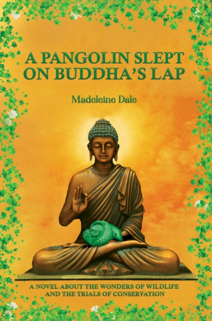 A Pangolin Slept on Buddha's Lap-9781685622770