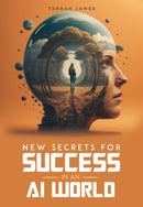 New Secrets for Success in an AI World-9781685623777