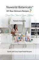 Nuworld Botanicals DIY Raw Skincare Recipes 2-9781685625221