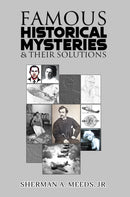 Famous Historical Mysteries & Their Solutions
