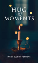 Hug the Moments-9781685626464