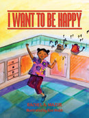 I Want to be Happy-9781685627638
