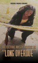 Detective Misty Rivers in "Long Overdue"-9781685628819