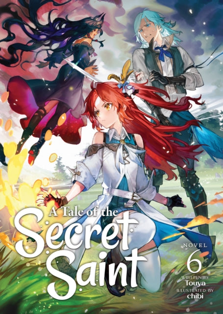 A Tale of the Secret Saint (Light Novel) Vol. 6-9781685796426
