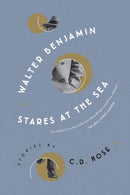 Walter Benjamin Stares At The Sea-9781685890841