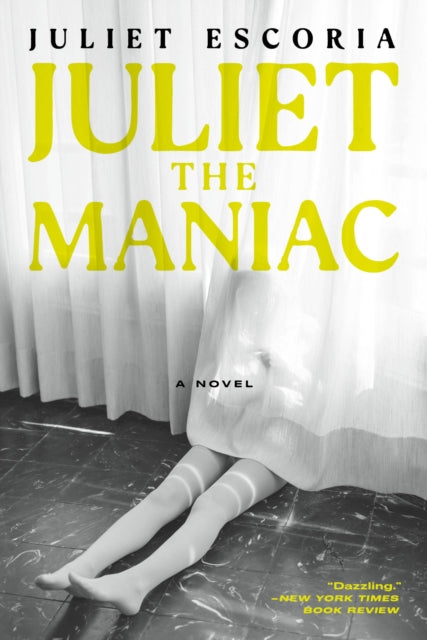 Juliet The Maniac : A Novel-9781685891275