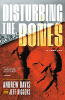 Disturbing the Bones