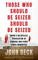 Those Who Should Be Seized Should Be Seized