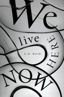We Live Here Now-9781685892012