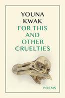 For This and Other Cruelties-9781685970284