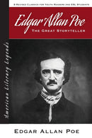 Edgar Allan Poe : The Great Storyteller - 8 Revised Classics for Youth and ESL Students - American Literary Classics-9781688078468