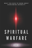 Spiritual Warfare : What You Need to Know About Overcoming Adversity-9781696355186