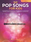 50 Pop Songs for Kids : For Oboe-9781705107447