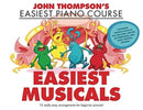 John Thompson's Easiest Musicals : John Thompson's Easiest Piano Course-9781705110348