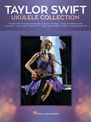 Taylor Swift - Ukulele Collection : 27 Hits to Strum & Sing-9781705135549