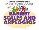 JOHN THOMPSONS EASIEST SCALES & ARPEGGIO-9781705138663