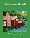 The Rescue Ranch-9781714413584