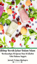 Hidup Bersih Sehat Dalam Islam Berdasarkan Al-Quran Dan Al-Hadist Edisi Bahasa Inggris Hardcover Version-9781714583720