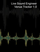 Live Sound Venue Tracker 1.0 - Blank Lined Pages, Charts and Sections 8x10 : Live Audio Venue Log Book - Sound Tech Journal-9781714596331