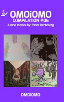 OMOiOMO Compilation 6 : 4 illustrated stories about courage-9781714980253