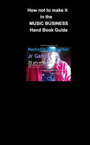 How not to make it in the Music Business : Almost Famous-9781715216269
