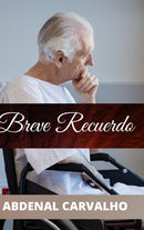 Breve Recuerdo : Romance de Ficcion-9781715316051