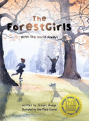 The ForestGirls, with the World Always-9781716146893