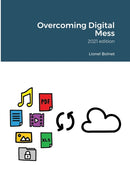 Overcoming Digital Mess-9781716385797