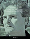 Sorin Cerin Wisdom Collection : 16.777 Philosophical Aphorisms- Complete Works-2020 Edition-9781716876349