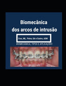 Biomecanica dos Arcos de Intrusao-9781718122895
