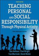 Teaching Personal and Social Responsibility through Physical Activity-9781718211957