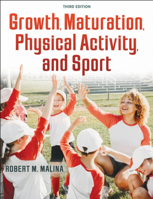 Growth, Maturation, Physical Activity, and Sport