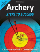 Archery : Steps to Success-9781718221369