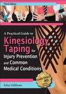 A Practical Guide to Kinesiology Taping for Injury Prevention and Common Medical Conditions-9781718227019
