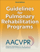Guidelines for Pulmonary Rehabilitation Programs